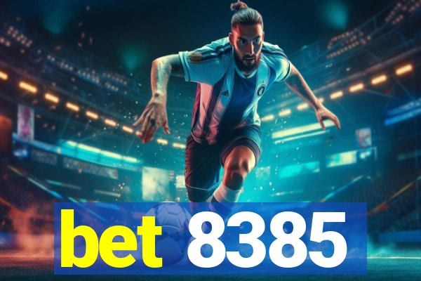 bet 8385