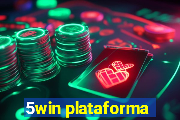 5win plataforma