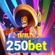 250bet