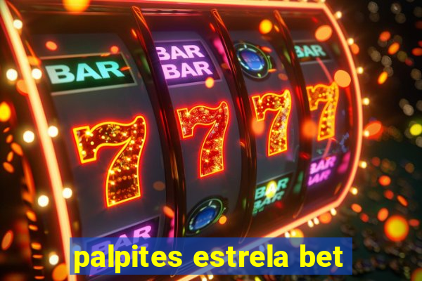 palpites estrela bet