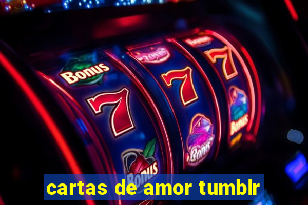 cartas de amor tumblr