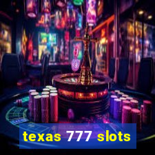 texas 777 slots