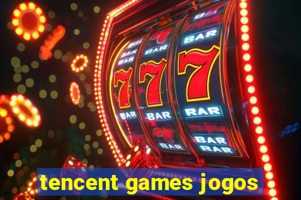 tencent games jogos