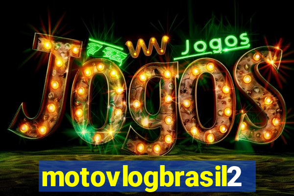 motovlogbrasil2