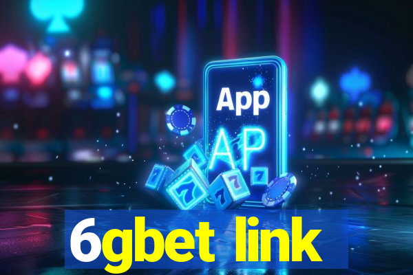 6gbet link