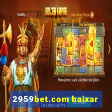 2959bet.com baixar