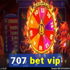 707 bet vip