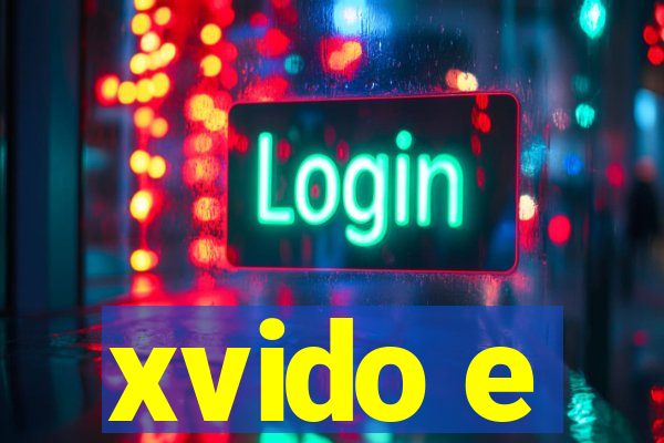 xvido e