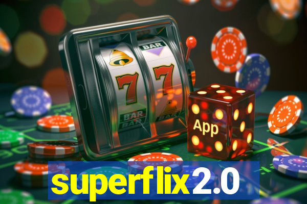 superflix2.0