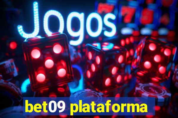 bet09 plataforma