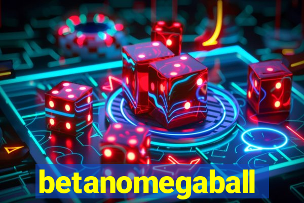 betanomegaball