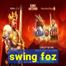 swing foz