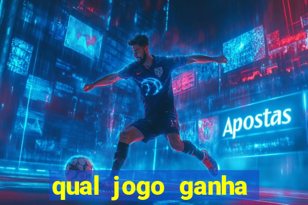 qual jogo ganha dinheiro de verdade sem depositar