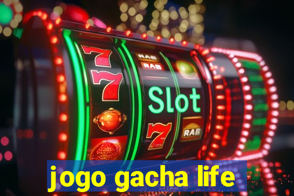 jogo gacha life