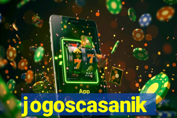 jogoscasanik