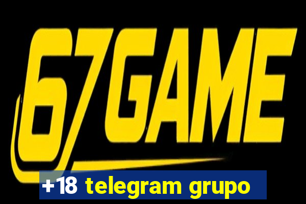 +18 telegram grupo