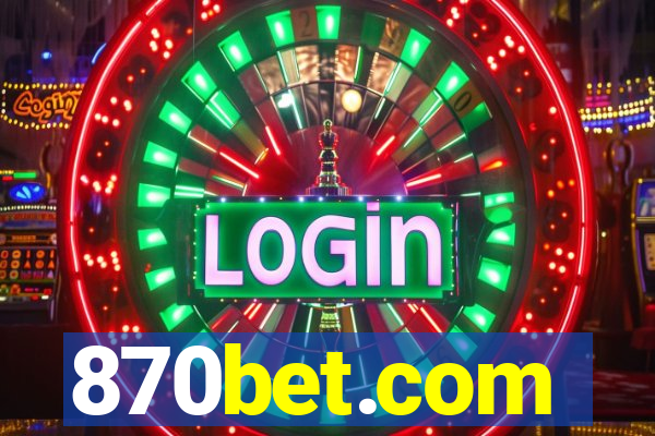 870bet.com