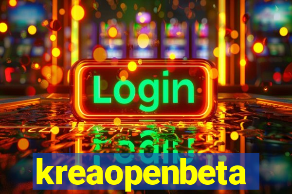 kreaopenbeta