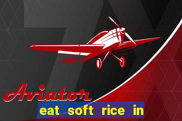 eat soft rice in another world pt br