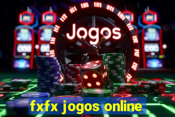 fxfx jogos online