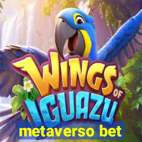 metaverso bet