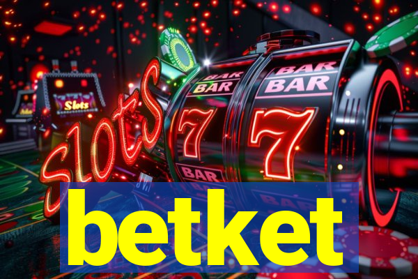 betket