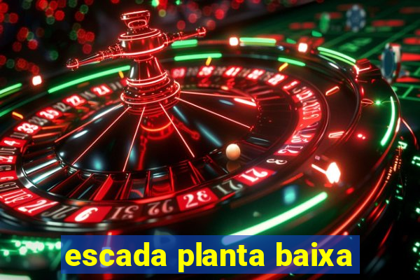 escada planta baixa