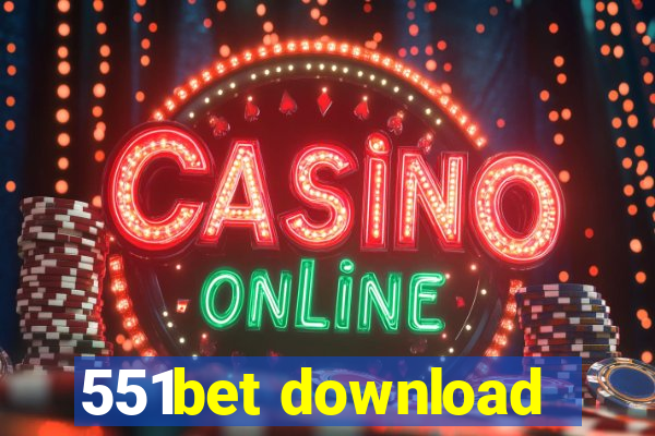 551bet download