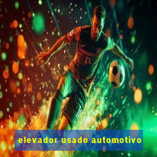 elevador usado automotivo