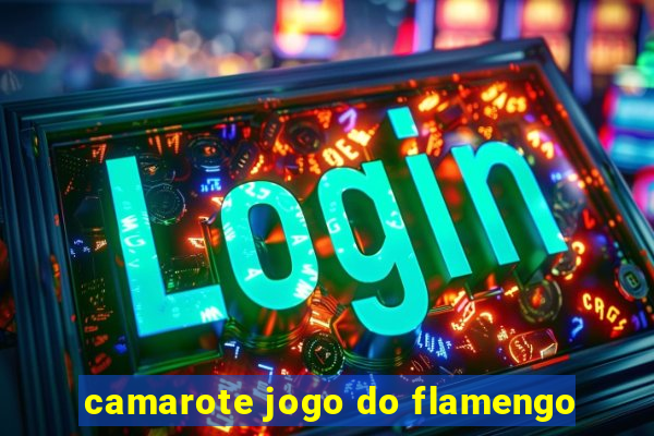 camarote jogo do flamengo