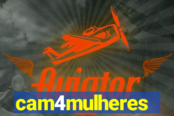 cam4mulheres