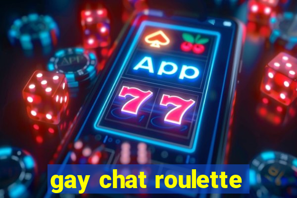 gay chat roulette