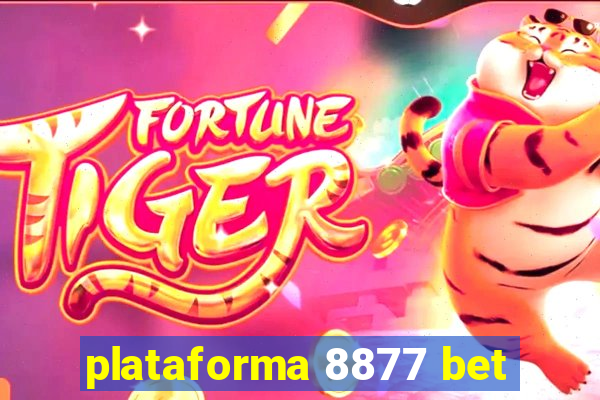 plataforma 8877 bet