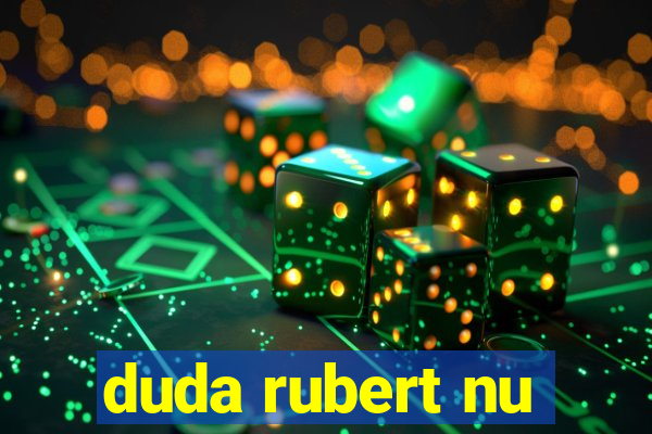 duda rubert nu