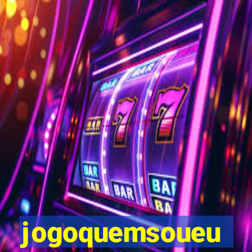 jogoquemsoueu