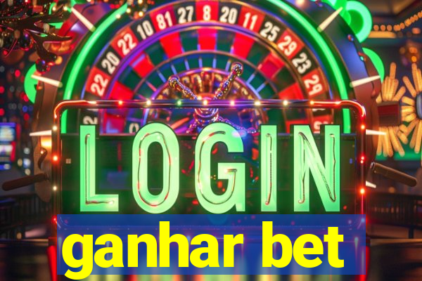 ganhar bet