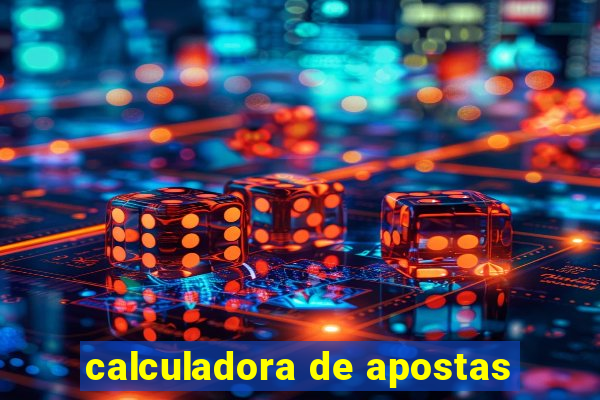 calculadora de apostas