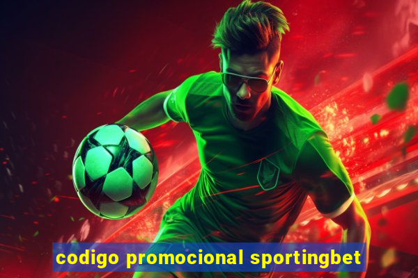 codigo promocional sportingbet