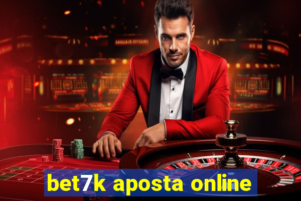 bet7k aposta online