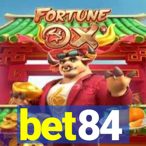 bet84