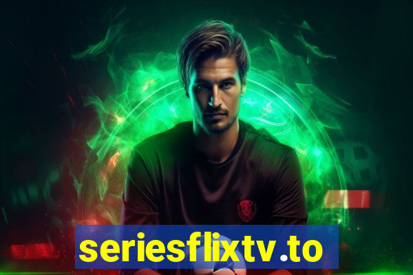 seriesflixtv.to