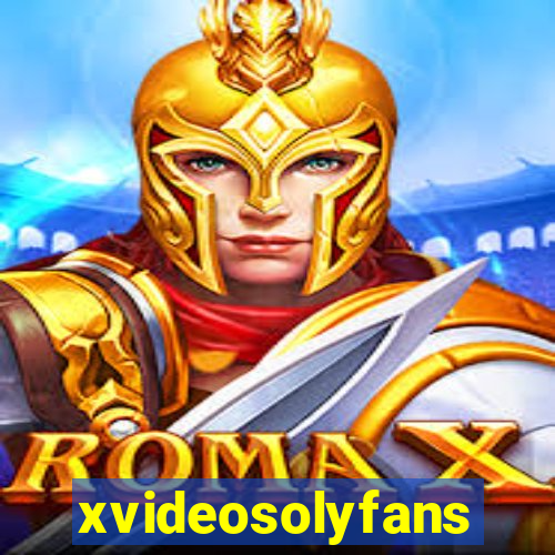 xvideosolyfans