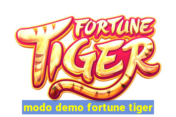 modo demo fortune tiger