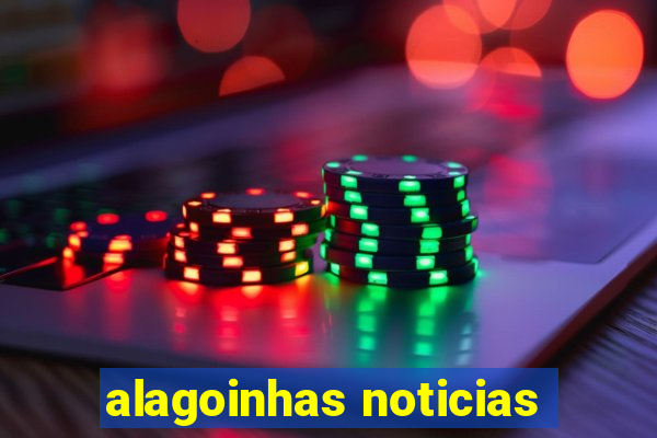 alagoinhas noticias