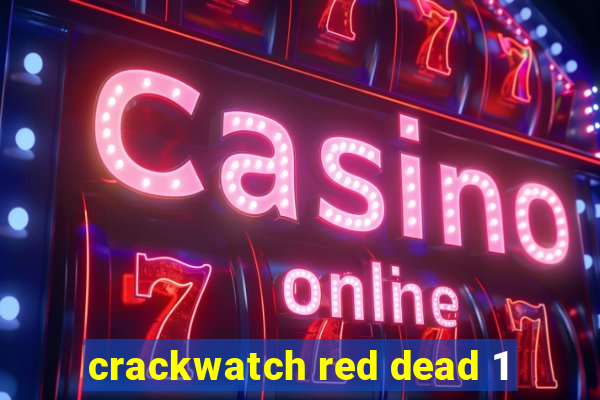 crackwatch red dead 1