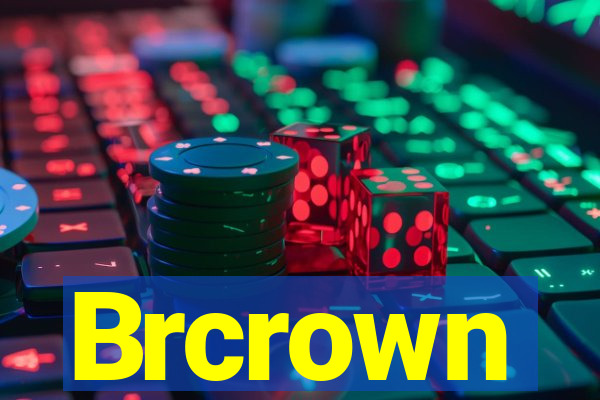 Brcrown