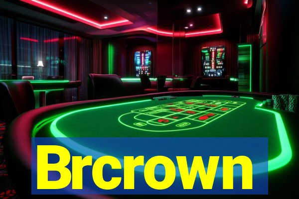 Brcrown