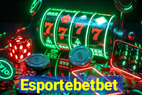 Esportebetbet