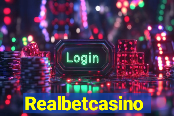 Realbetcasino