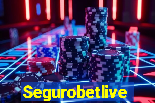 Segurobetlive